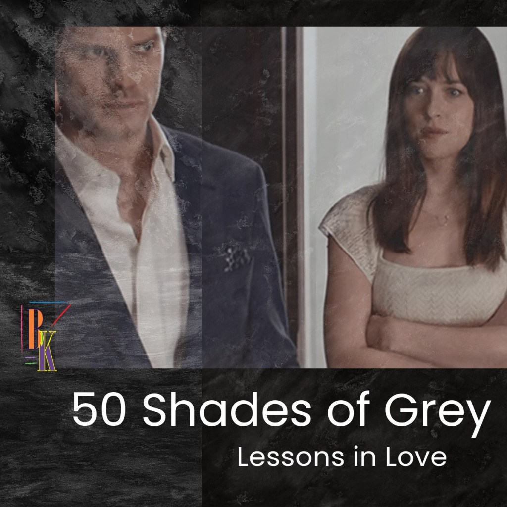 50 Shades Trilogy and the Lessons Learned